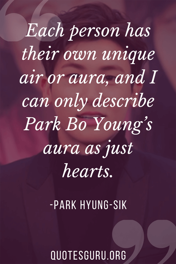 Park Hyung-sik Quotes